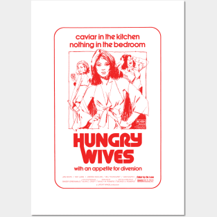 Hungry Wives (red) Posters and Art